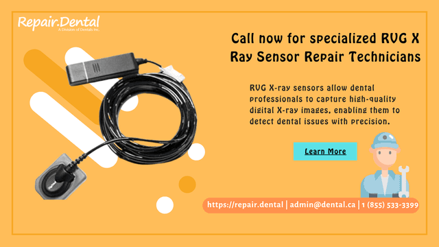 Call now for specialized RVG X Ray Sensor Repair Technicians